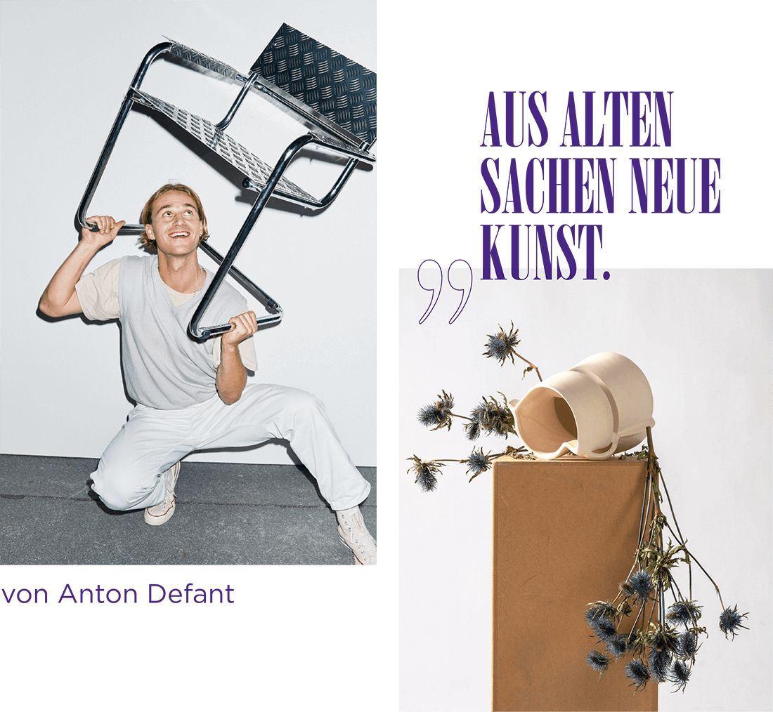 Anton-Defant-aus-alten-Sachen-neue-Kunst